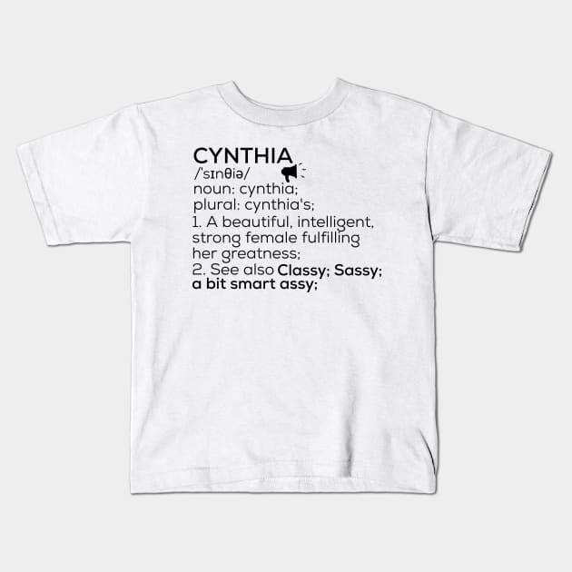 Cynthia Name Definition Cynthia Female Name Kids T-Shirt by TeeLogic